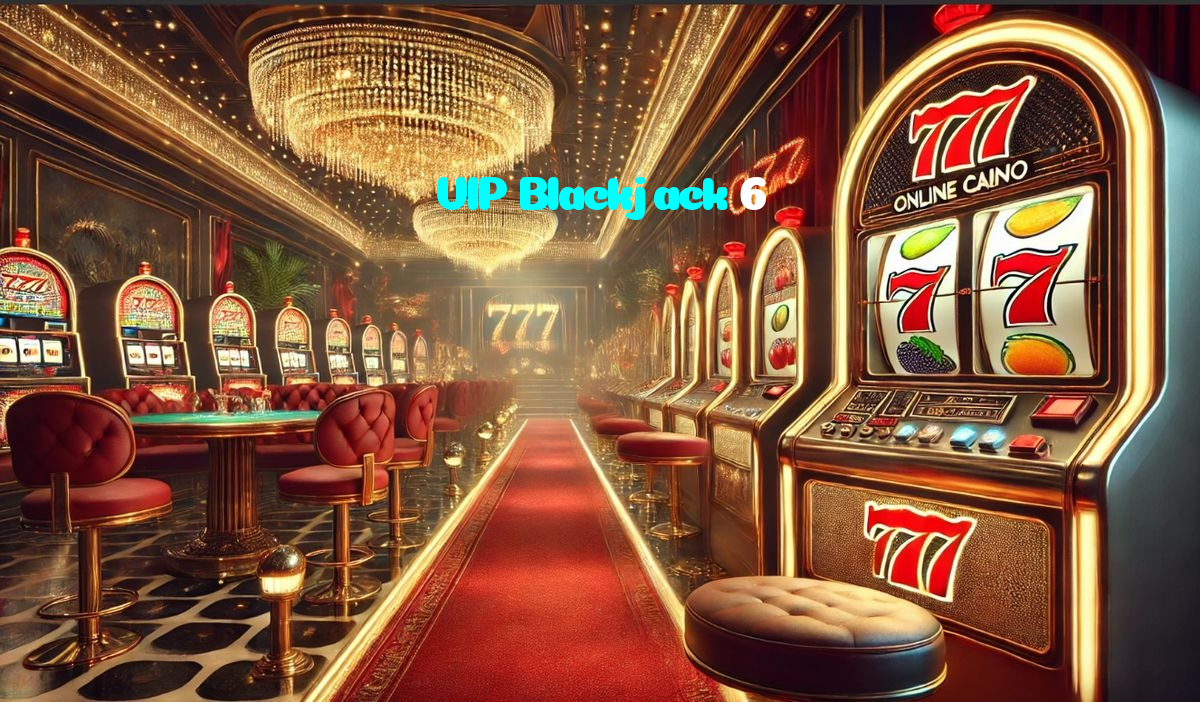VIP Blackjack 6